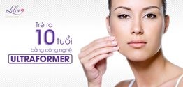 Trẻ hóa da, xóa nhăn, nâng cơ công nghệ Ultraformer HIFU