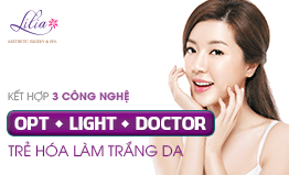 Trẻ hóa, làm trắng da công nghệ OPT - Light - Doctor