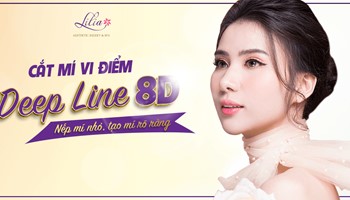 CẮT MÍ VI ĐIỂM DEEP LINE 8D - ĐỈNH CAO CÔNG NGHỆ CẮT MẮT