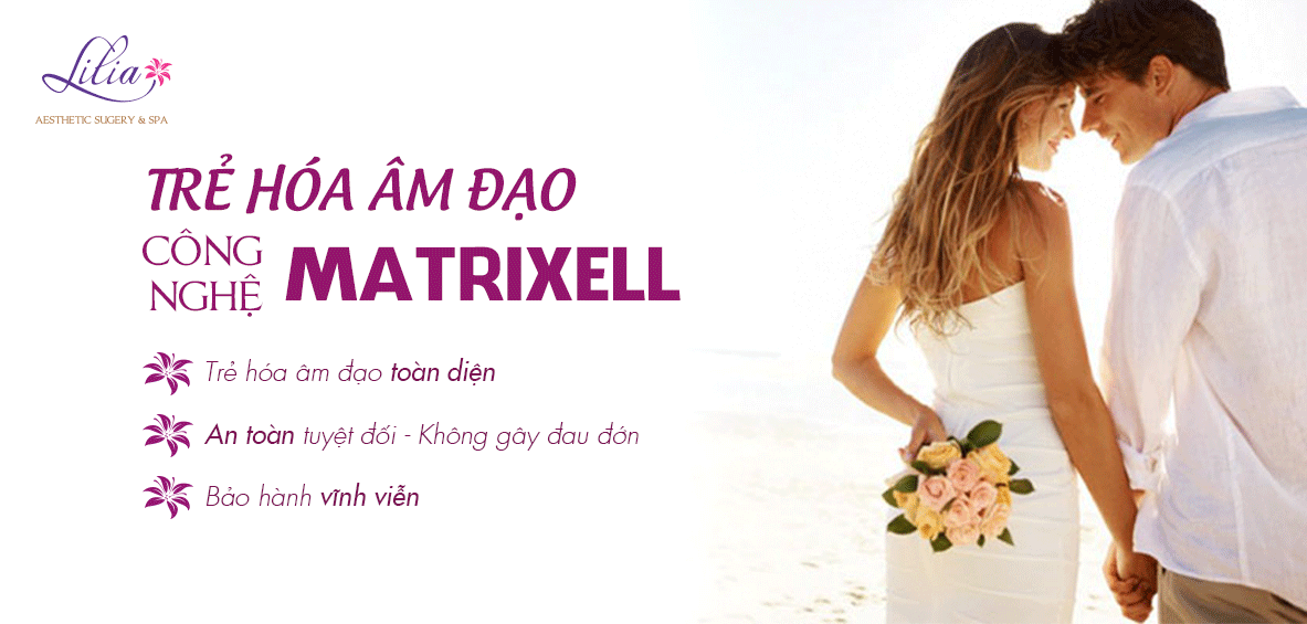 thu nhỏ âm đạo công nghệ matrixell